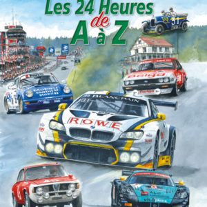 Les 24 Heures de A à Z