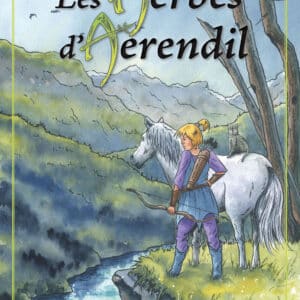 Les herbes d'Aérendil